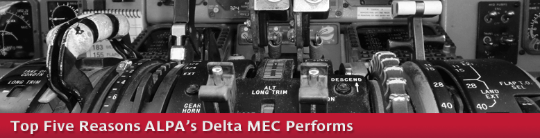 Top Five Reasons ALPA's Delta MEC Performs